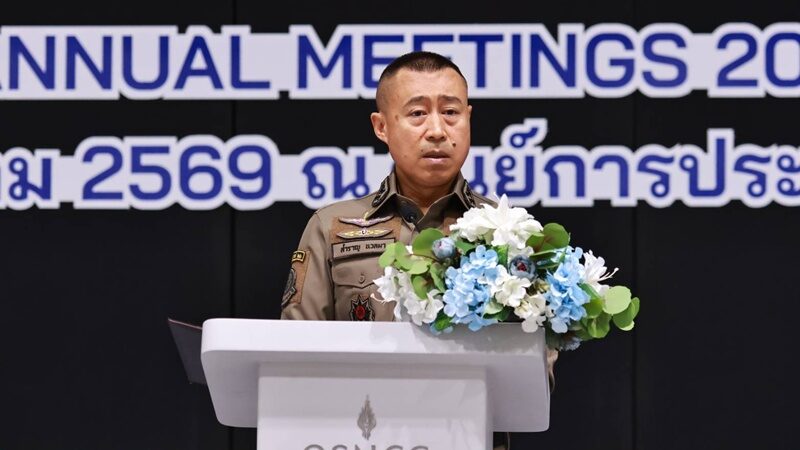 พล.ต.อ.สำราญ เตรียมความพร้อม-ซ้อมเสมือนจริง รักษาความปลอดภัย ประชุมสภาผู้ว่าการธนาคารโลก